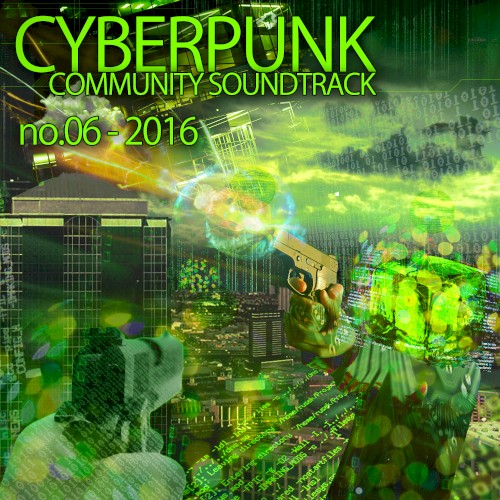 Cyberpunk Community Soundtrack No.06