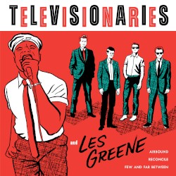 Televisionaries & Les Greene