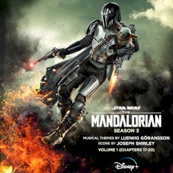 The Mandalorian: Season 3 - Vol. 1 (Chapters 17-20): Original Score
