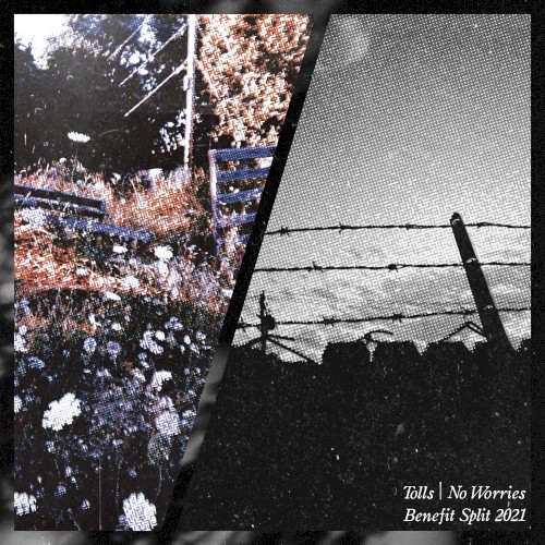 Tolls / Noworries