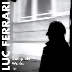 COMPLETE WORKS 15 • Saliceburry Cocktail (2002) • Dérivatif (2005-08)