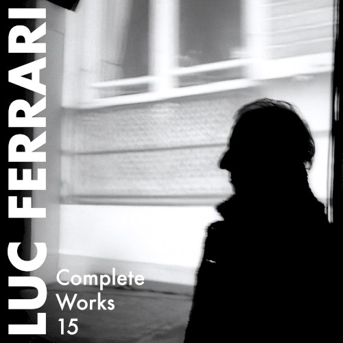COMPLETE WORKS 15 • Saliceburry Cocktail (2002) • Dérivatif (2005-08)