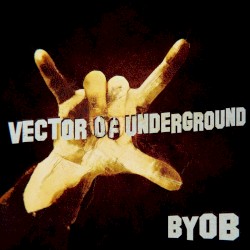 B.Y.O.B.