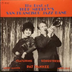 The Best of Turk Murphy's San Francisco Jazz Band