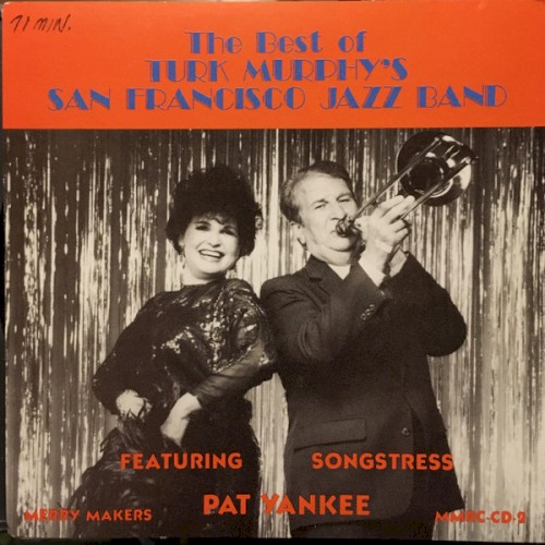 The Best of Turk Murphy's San Francisco Jazz Band