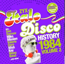 ZYX Italo Disco History 1984, Volume 2