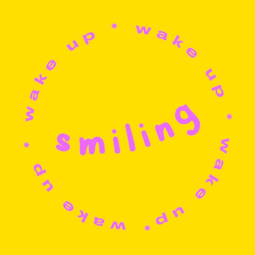 Wake Up Smiling
