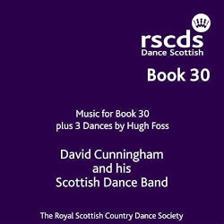 Book 30: Music for Book 30 plus 3 Dances by Hugh Foss