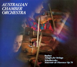 Adagio For Strings / Souvenir de Florence Op.70