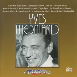 Les Grands Chansonniers: Yves Montand