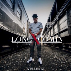 Long X Comin’
