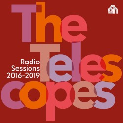 Radio Sessions 2016–2019