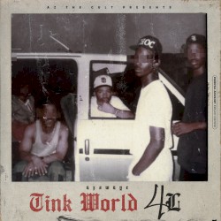 Tink World 4 Life