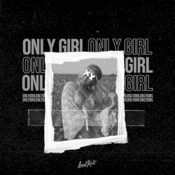 Only Girl (JOKA x Robbe remix)