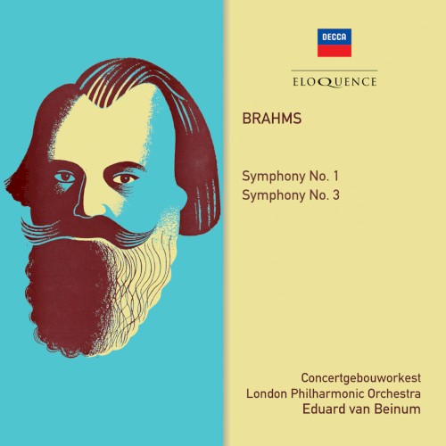 Brahms: Symphonies Nos. 1 & 3