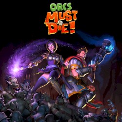 Orcs Must Die 2! Soundtrack