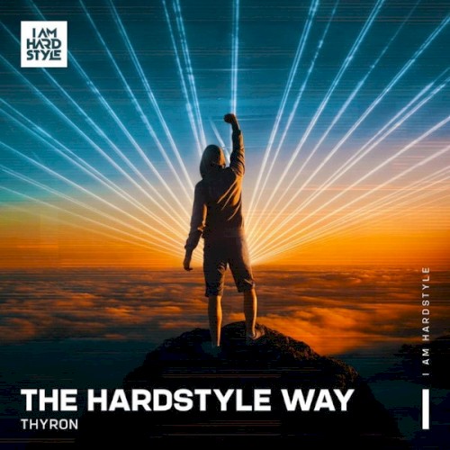 The Hardstyle Way