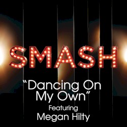 Dancing on My Own