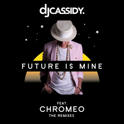 Future Is Mine (Remixes)