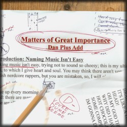 Matters of Great Importance