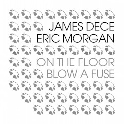 Blow a Fuse / On the Floor