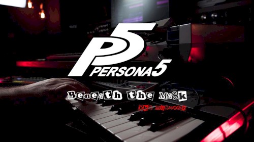 Persona 5 - Beneath the Mask