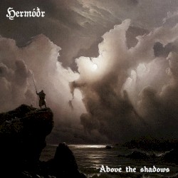 Above the Shadows