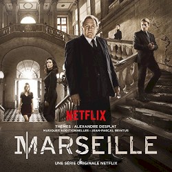 Marseille: A Netflix Original Series Soundtrack