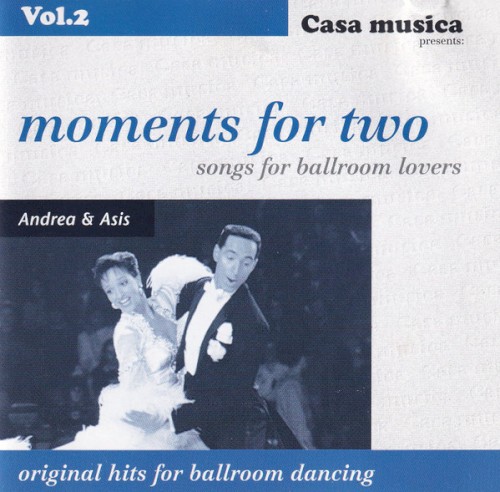 Casa Musica, Volume 2: Moments for Two