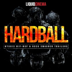 Hardball: Hybrid Hip Hop & Rock Swagger Trailers