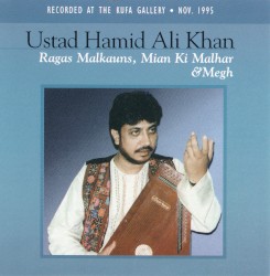 Ragas Malkauns, Miyan ki Malhar & Megh