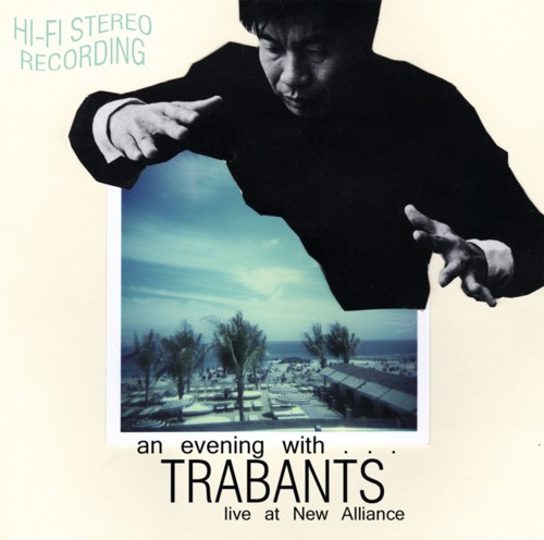 An Evening With... Trabants: Live at New Alliance