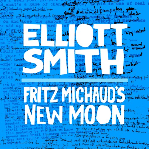 Fritz Michaud's New Moon