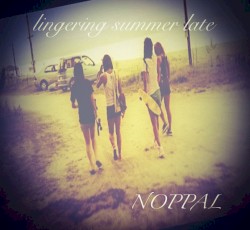 Lingering summer late