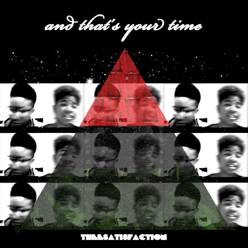 and that's your time