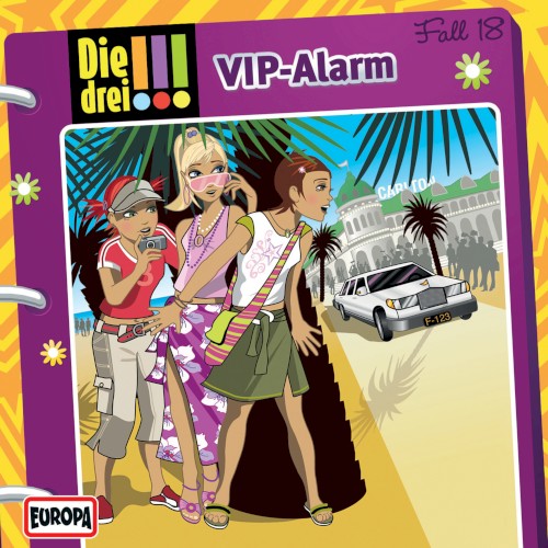 Die drei !!! Fall 18: VIP-Alarm