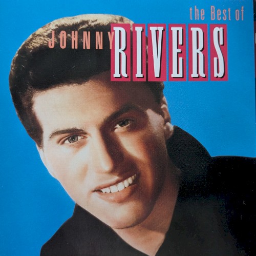 The Best of Johnny Rivers