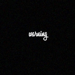 Warning
