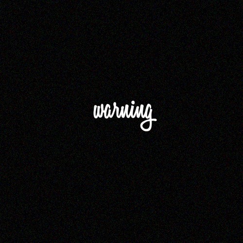 Warning
