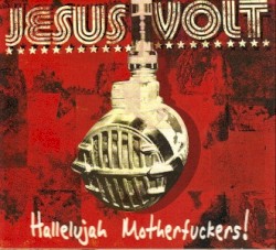 Hallelujah Motherfuckers!