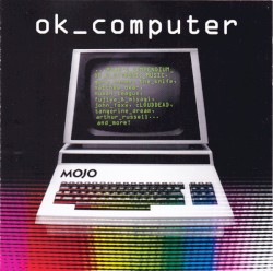 Mojo_Presents_OK_Computer