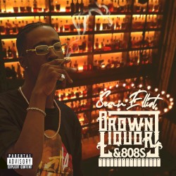 Brown Liquor & 808s