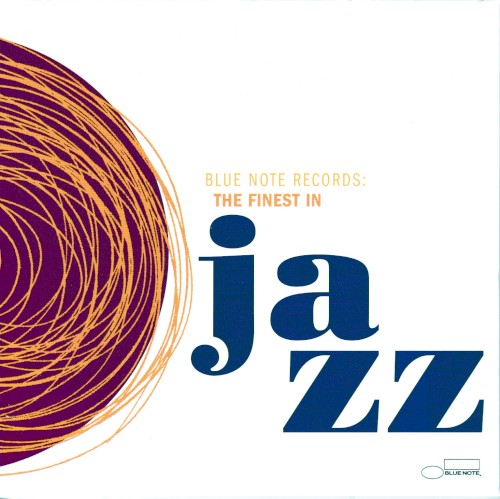Blue Note Records: The Finest in Jazz