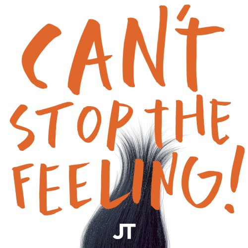 CAN’T STOP THE FEELING!