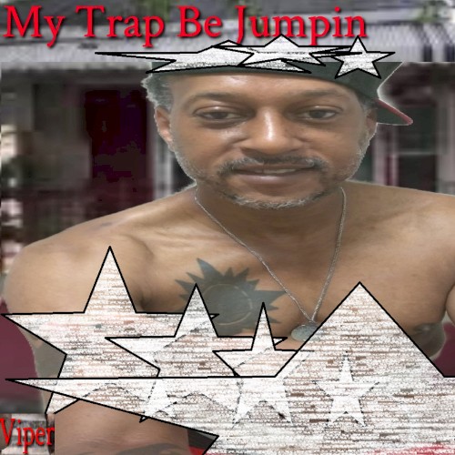 My Trap Be Jumpin