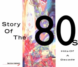 Story of the 80’s