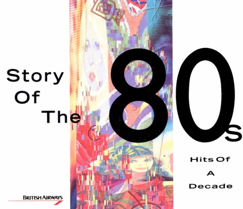 Story of the 80’s