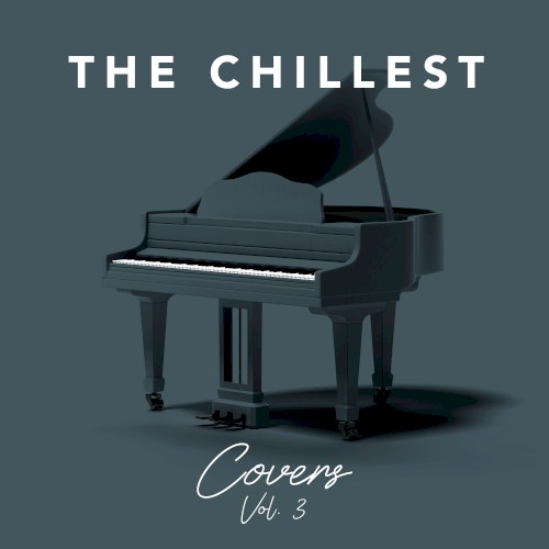 The Chillest Covers, Vol. 3