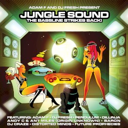 Jungle Sound: The Bassline Strikes Back!