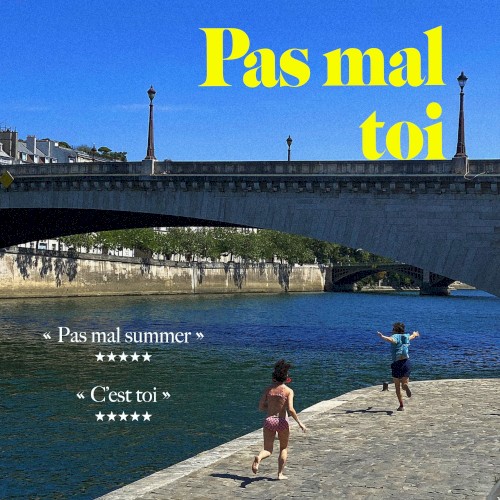 Pas mal toi